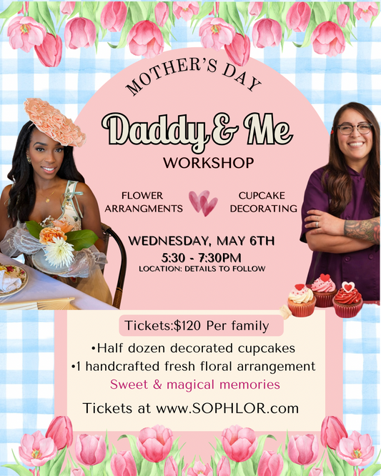 Mother’s Day: Daddy & Me Workshop